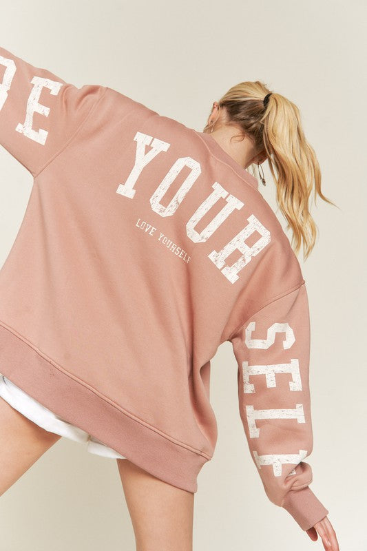 PLUS - NEW COLORS - Be Yourself Sweatshirt