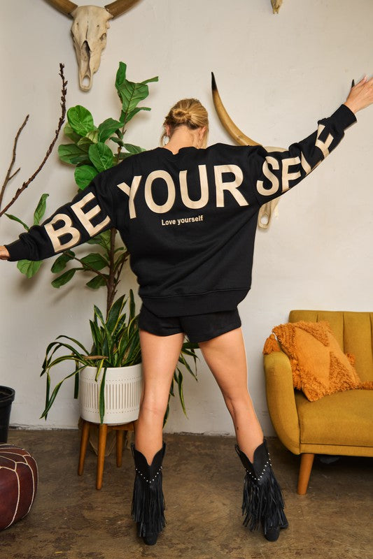 Plus Be Yourself, Love Yourself Sweatshirt